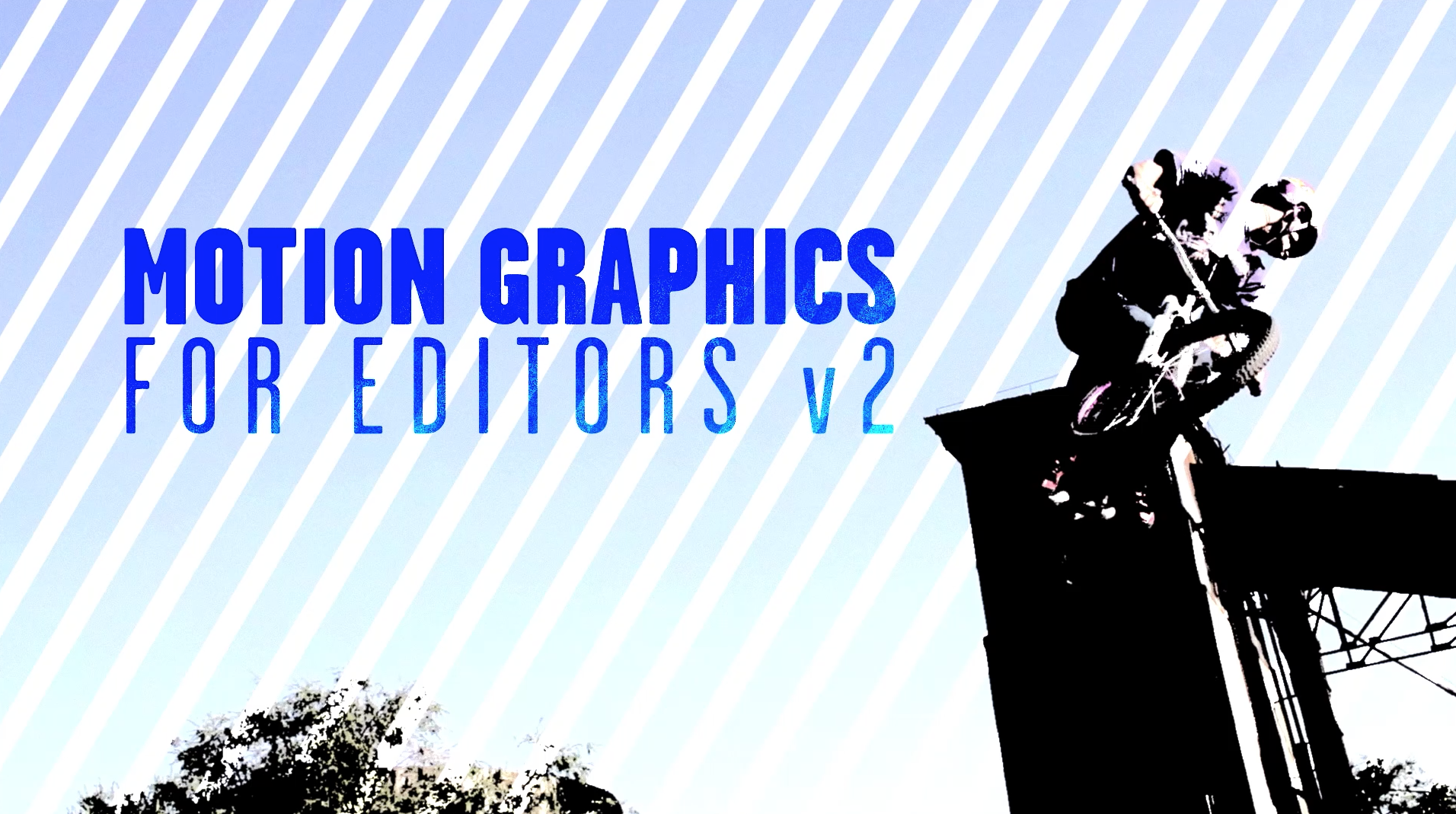 Motion Graphics for Editors